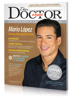 Dear Doctor - Dentistry & Oral Health magazine en espanol